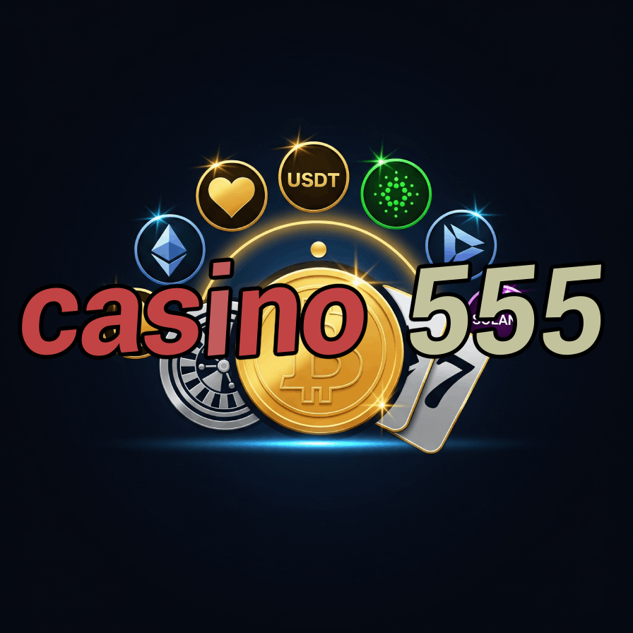 Casino 555 - Triple Your Winnings Today